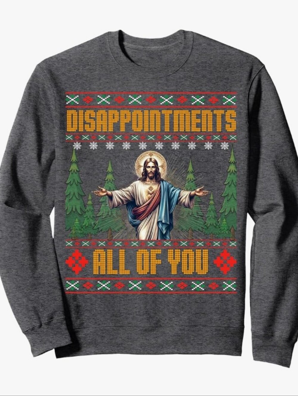 Disappointments All of You Ugly Sweater Sweatshirt Size Large NWOT